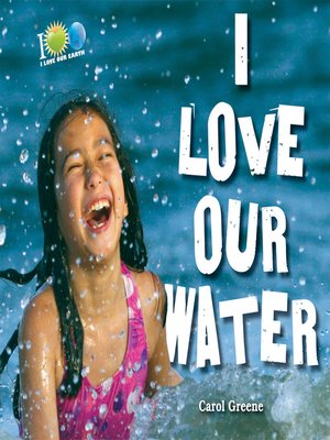 cover image of I Love Our Water